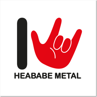 I Love Heababe Metal Posters and Art